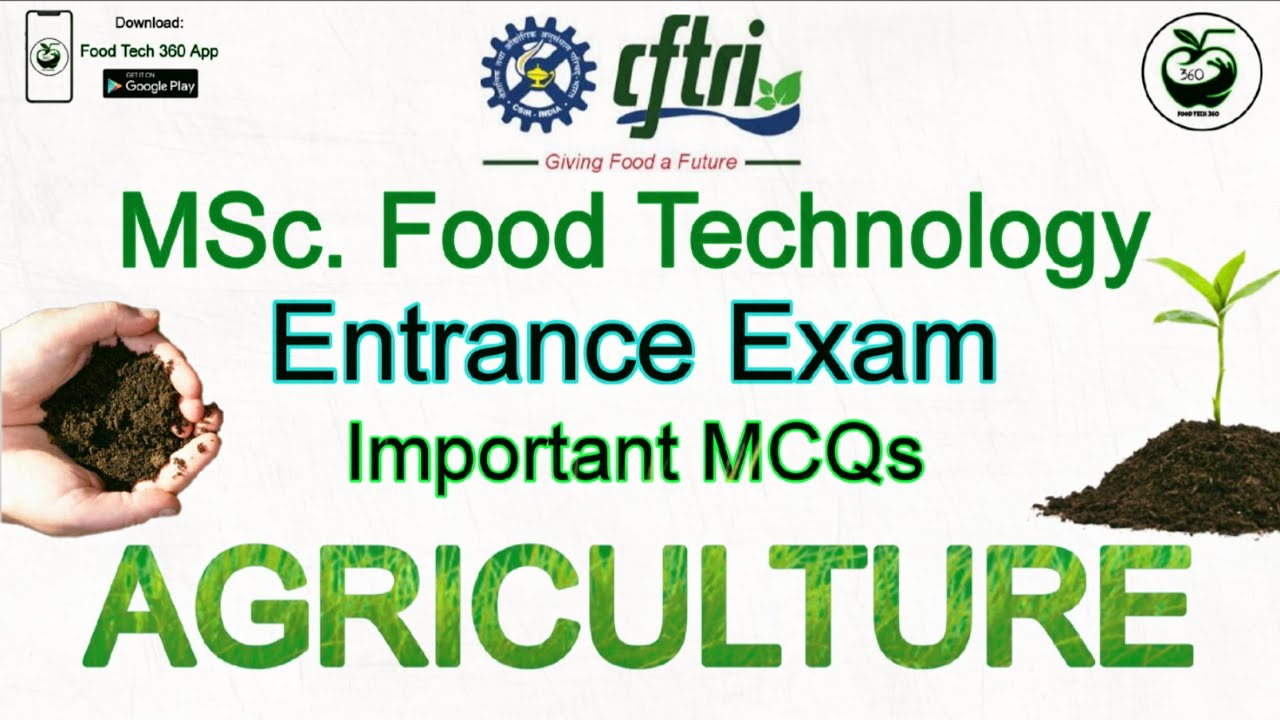 Agriculture - Important MCQs | CFTRI Food Technology Entrance Exam MCQs 🌵 🌿