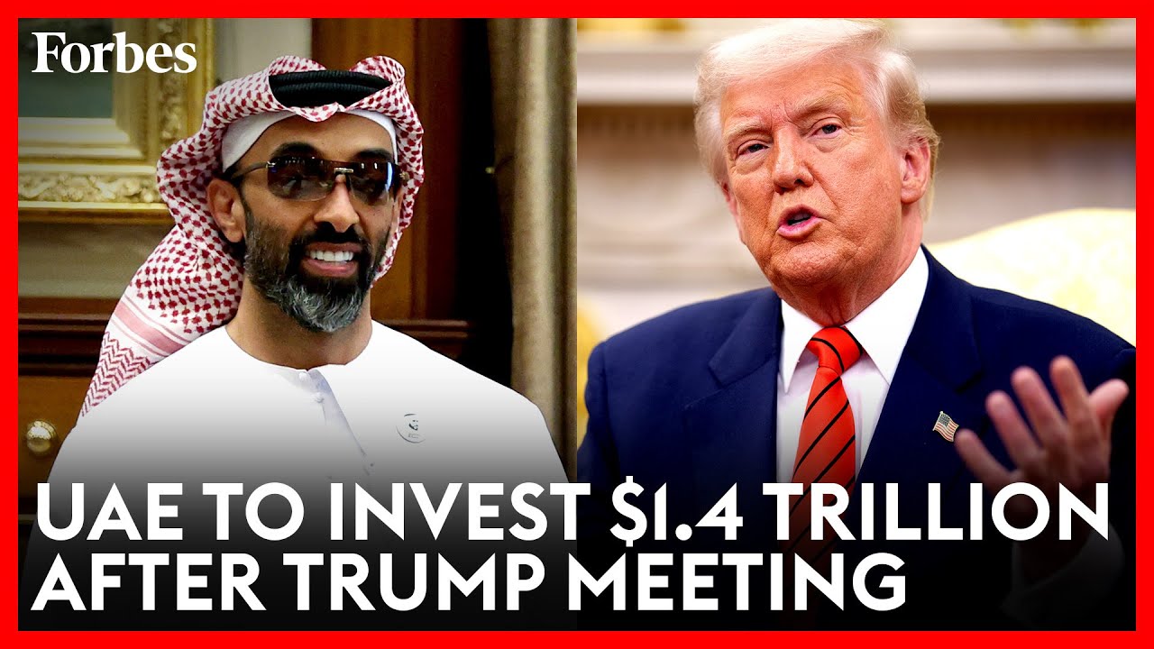 United Arab Emirates Pledges $1.4 Trillion U.S. Investment After Trump Meeting&mdash;Here's What We Know