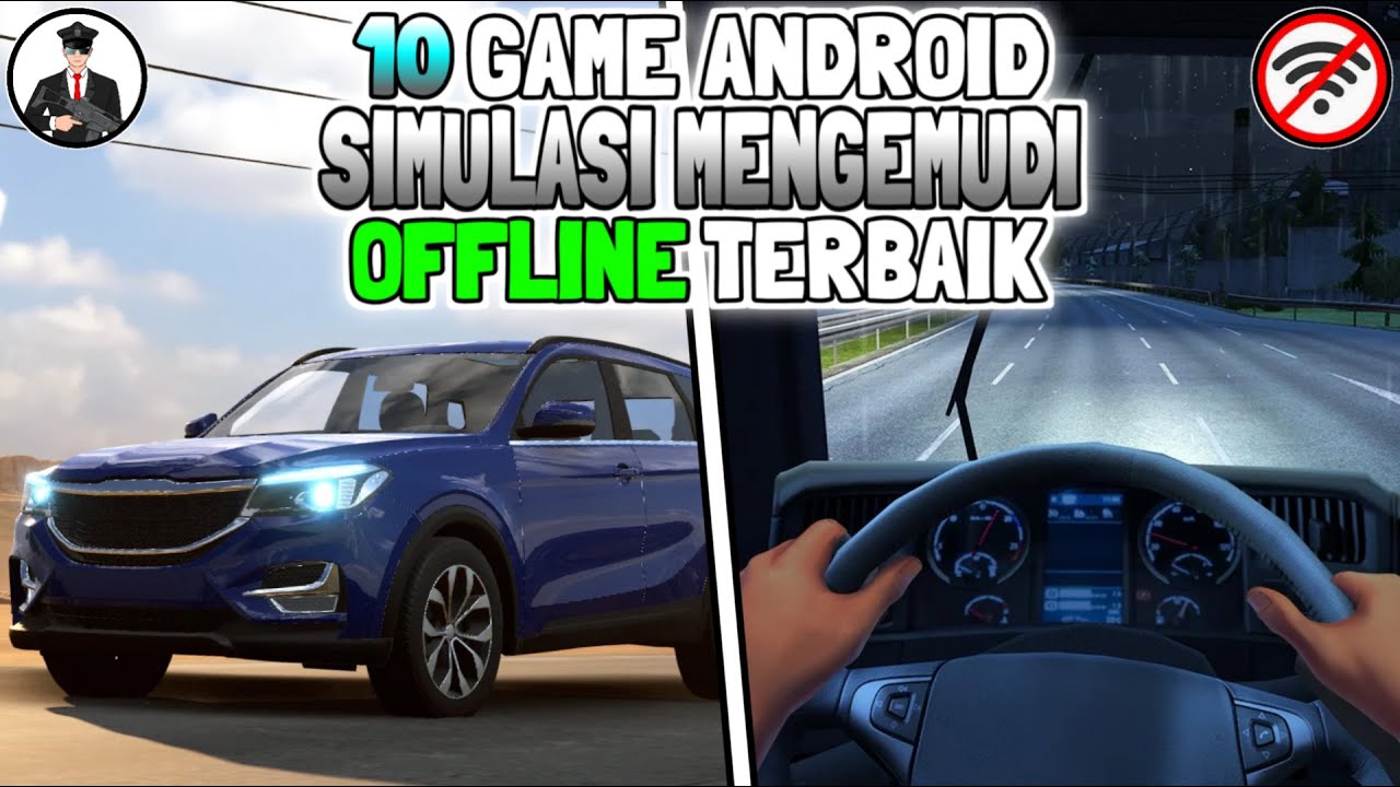 10 Game Simulasi mengemudi Offline terbaik