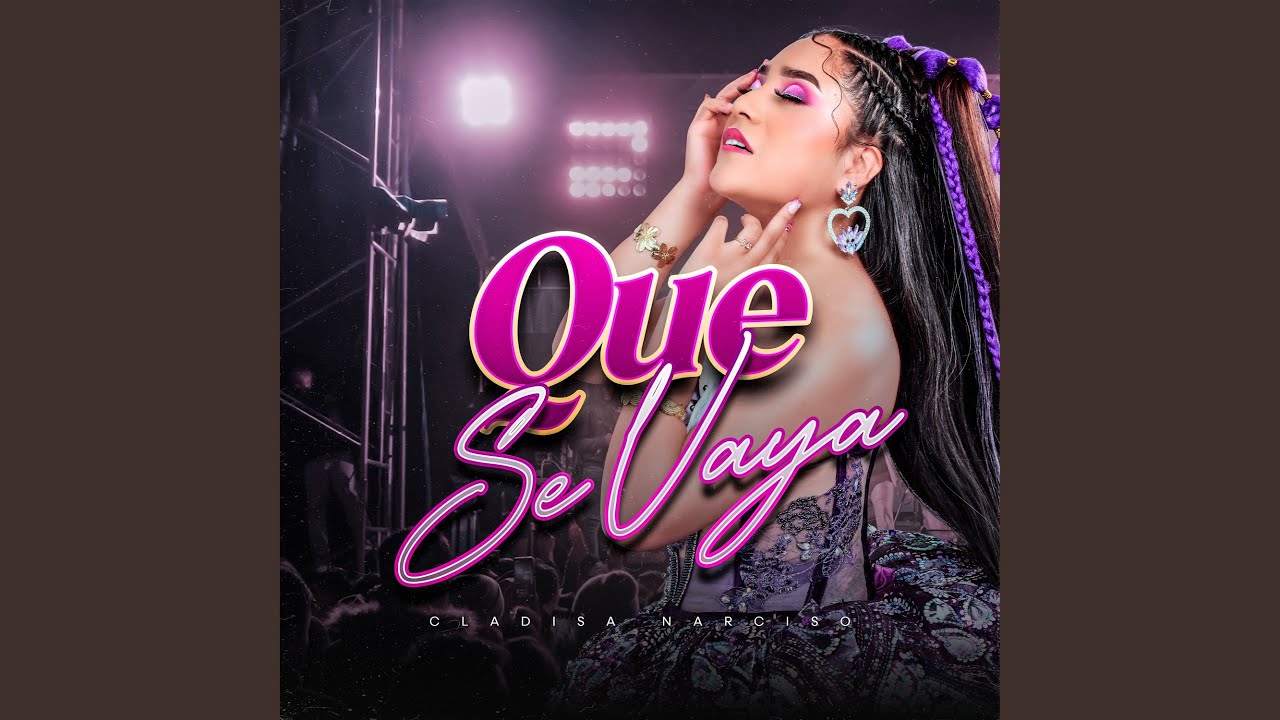 Que Se Vaya (En Vivo)