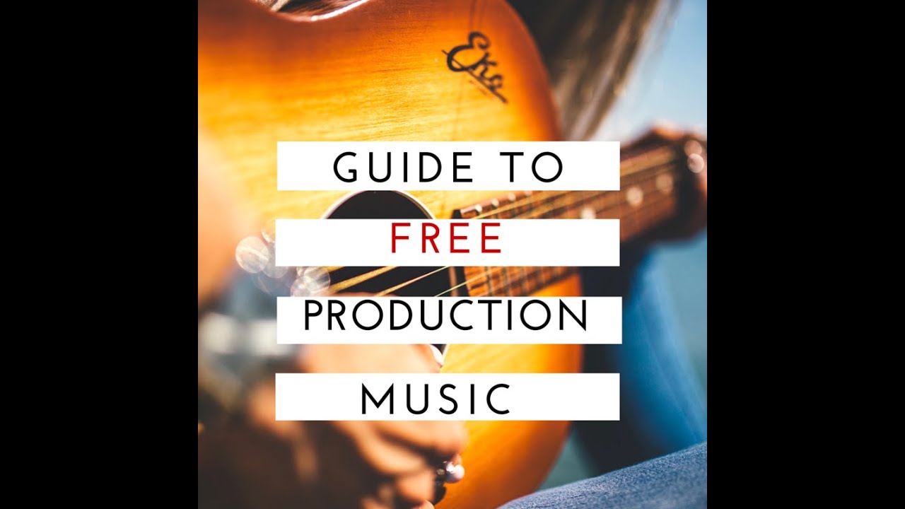Best Sites for Free Production Music & Free Stock Music