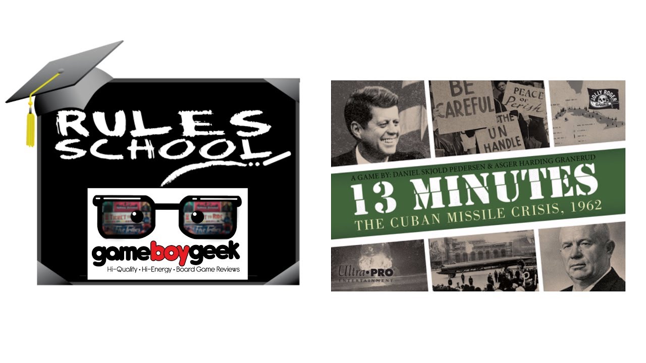 How to Play 13 Minutes (Rules School) with the Game Boy Geek