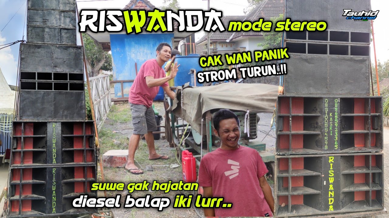 RISWANDA TEAM 1 KEMBALI KE HAJATAN‼️ DIESEL SAMPAI MENGKIS