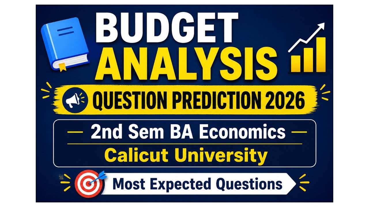Budget Analysis: Expected Questions - Calicut University BA Economics Second Semester