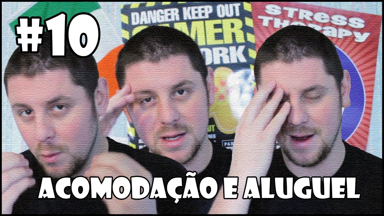 #10 - Acomodação e Aluguel