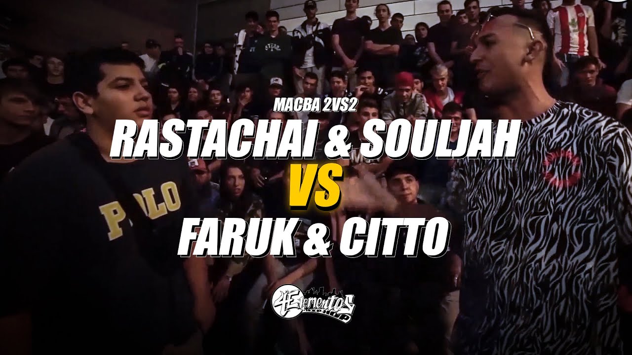 Rastachai & Souljah 🆚 Faruk & Citto [OCTAVOS] - #MACBA 2vs2 | #4ELEMENTOS |