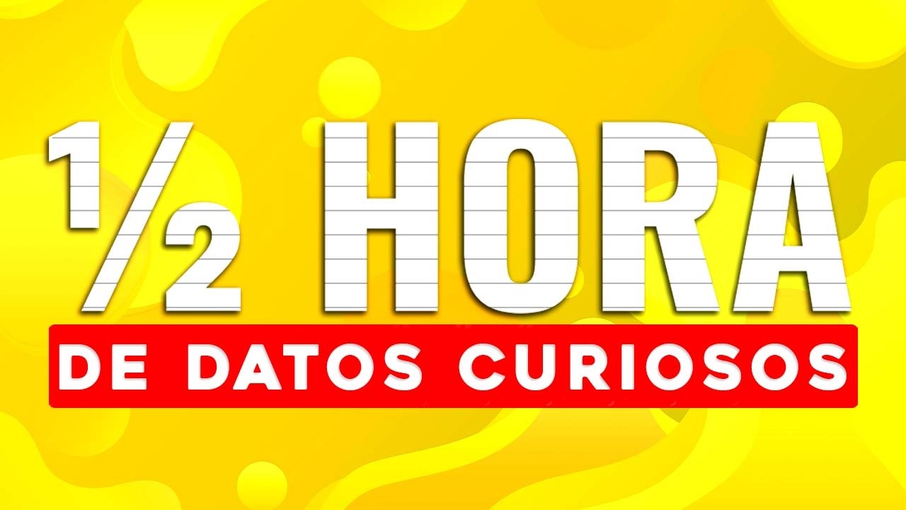 ½ HORA DE DATOS CURIOSOS y COSAS QUE NO SABÍAS ⏰😲 [5]