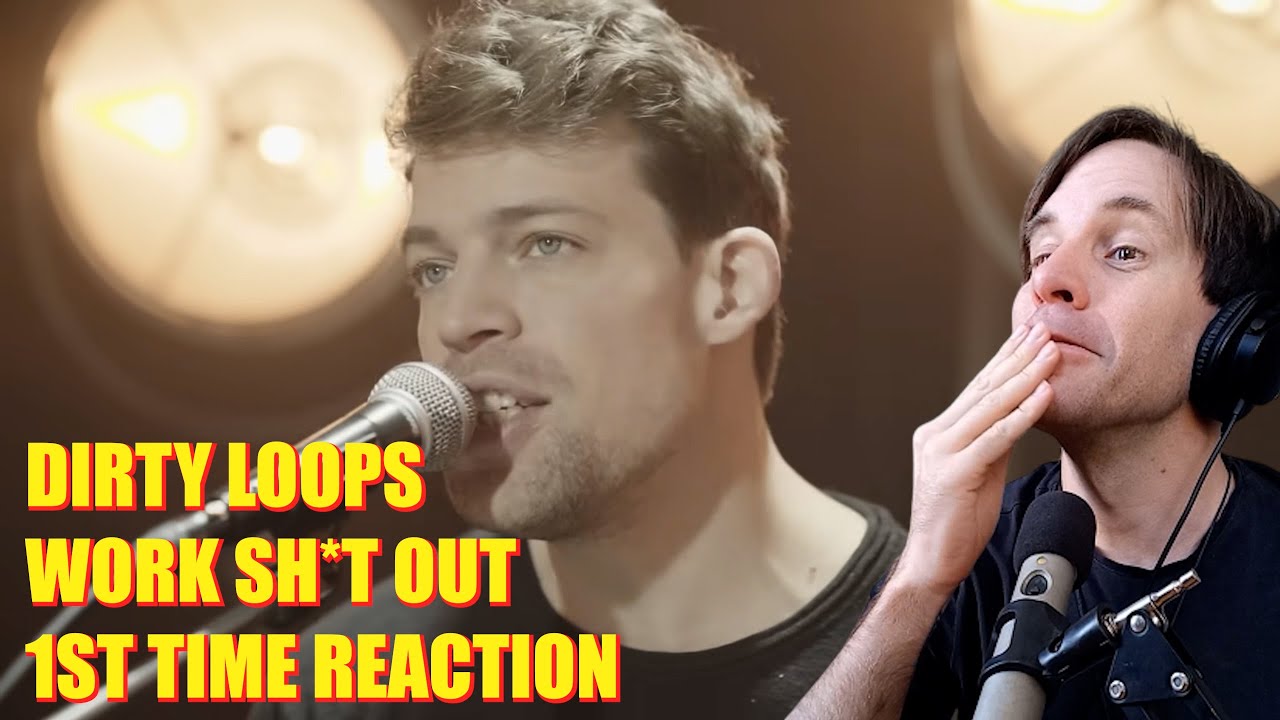Dirty Loops - Work Shit Out /// South African Musician 1ST TIME REACTION