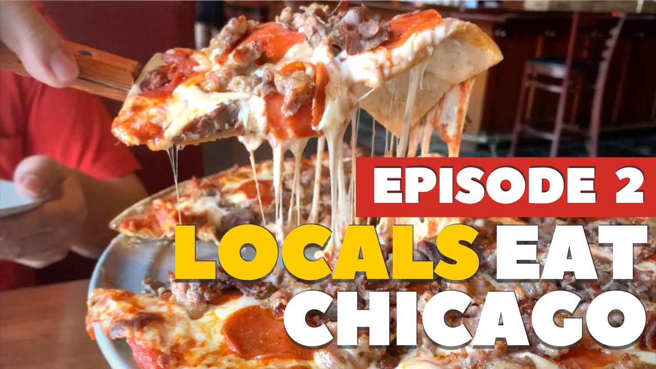 Locals Eat Chicago - Episode 2 | Best Food Classics