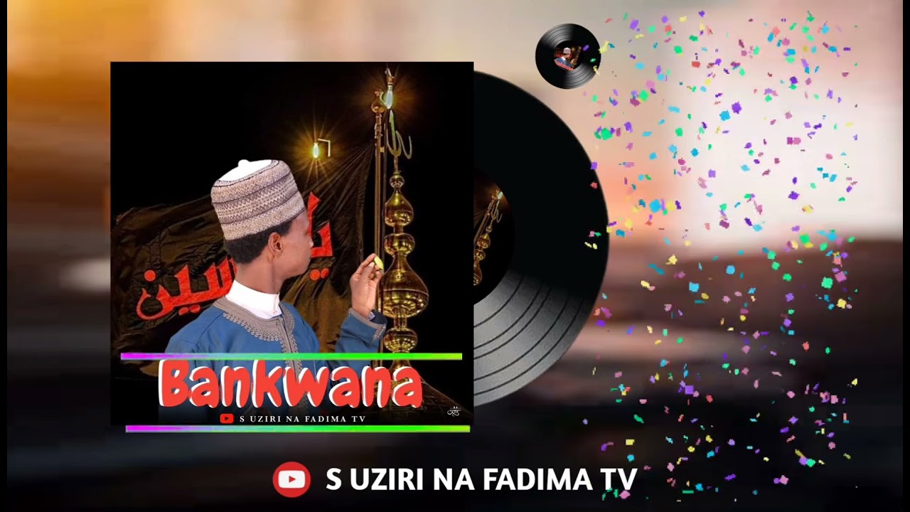 Bankwana sabuwar qasidar s uziri me ratsa zuciya me dadin saurare me karawa mutum imani  kusaurareta