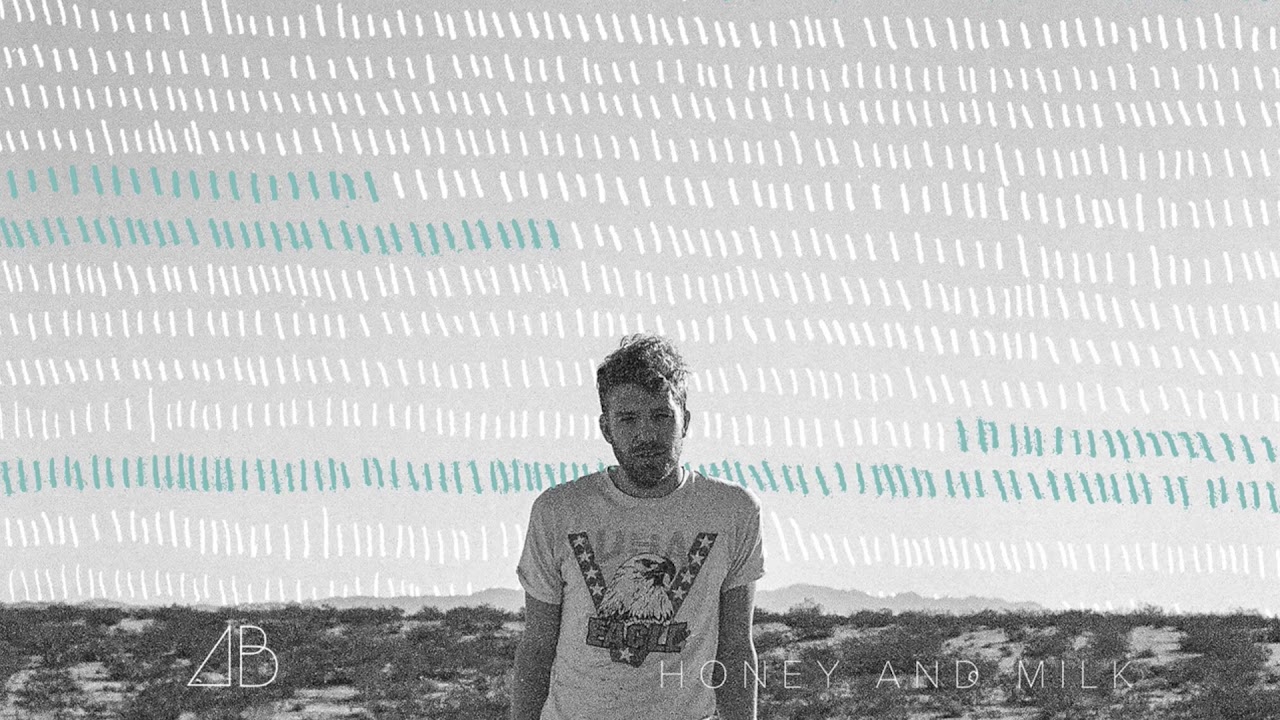 Honey And Milk - Official Studio Version by Andrew Belle