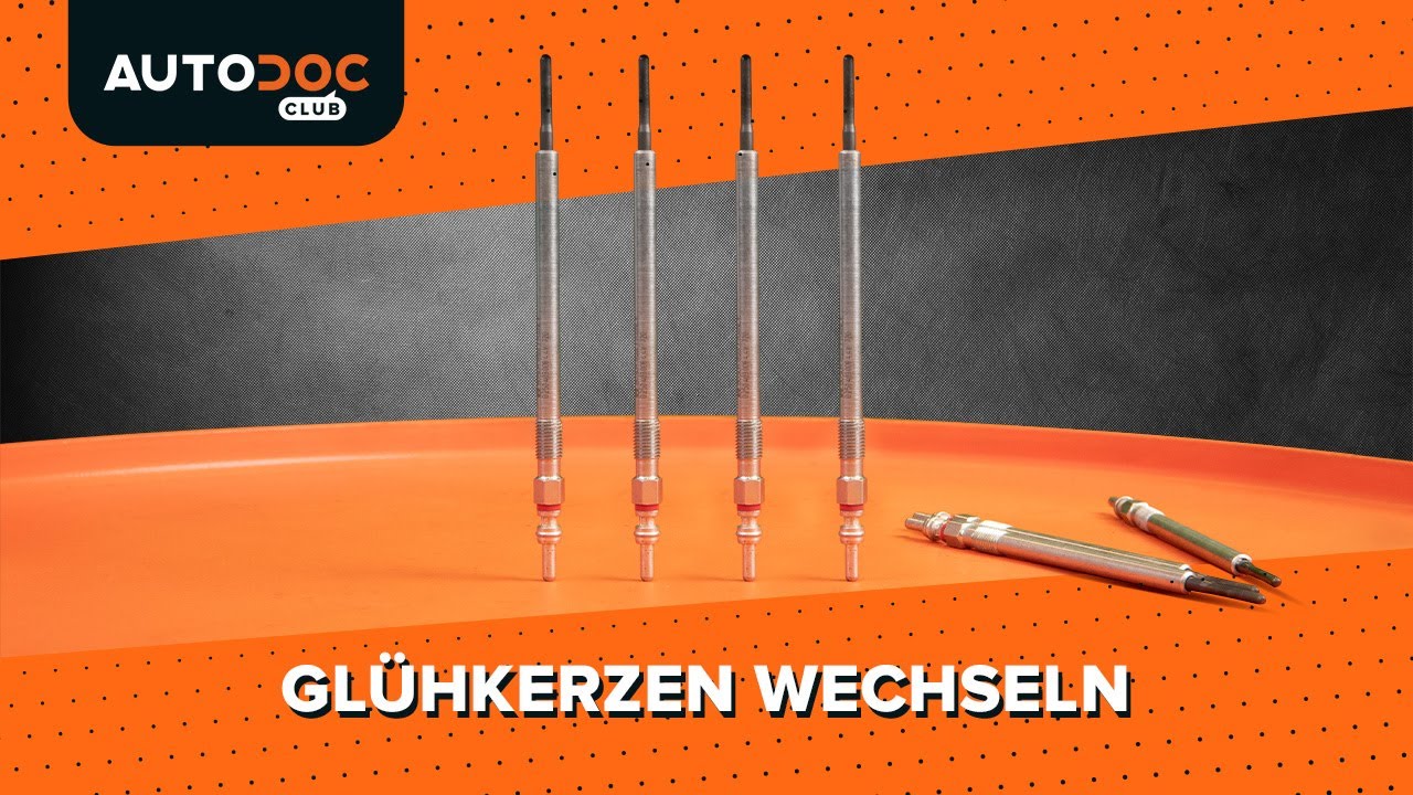Gl&uuml;hkerzen wechseln [AUTODOC TUTORIAL]