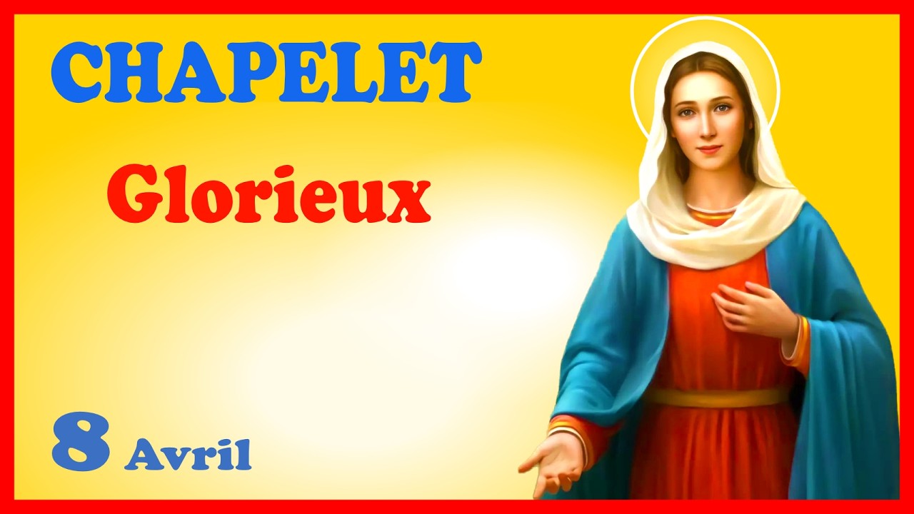 CHAPELET - NDML 🙏 Mercredi 8 Avril