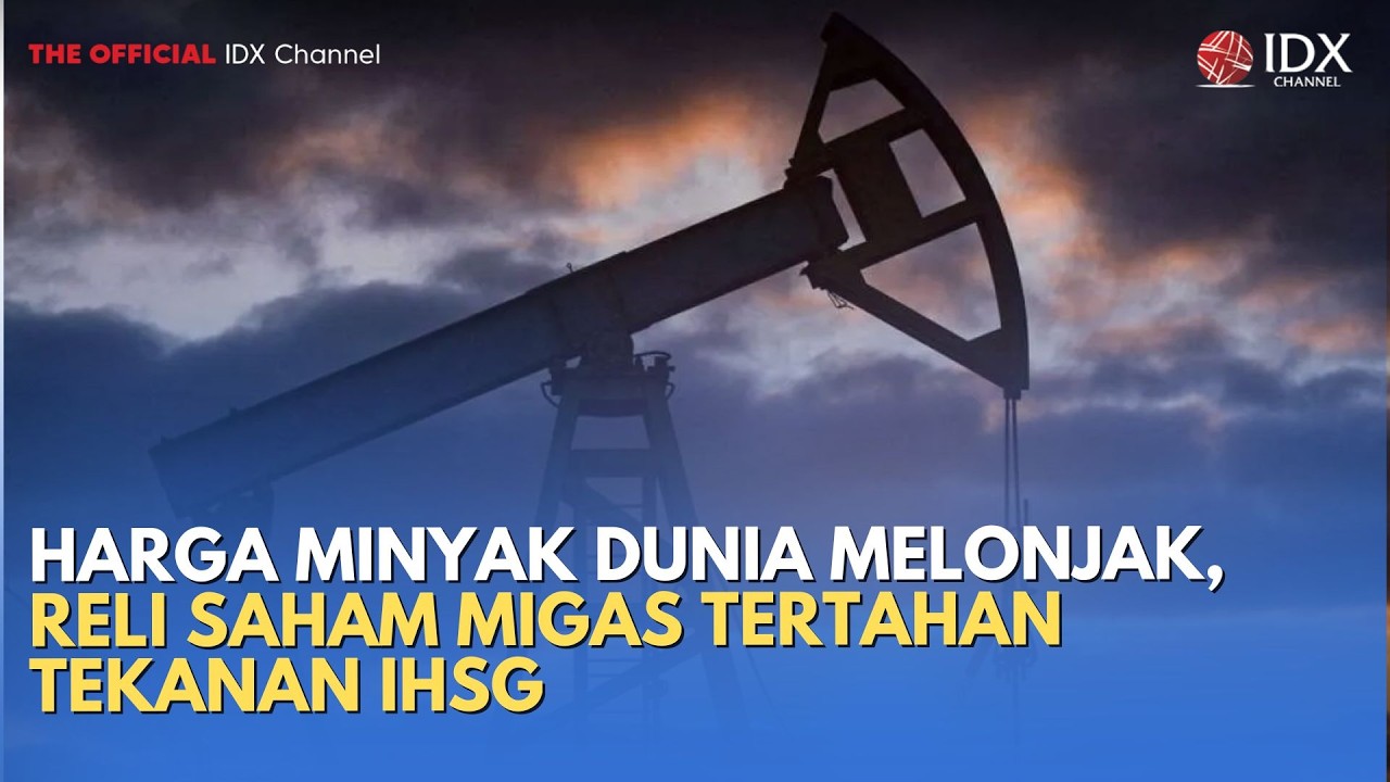 Harga Minyak Dunia Melonjak, Reli Saham Migas Tertahan Tekanan IHSG | MILENOMICS