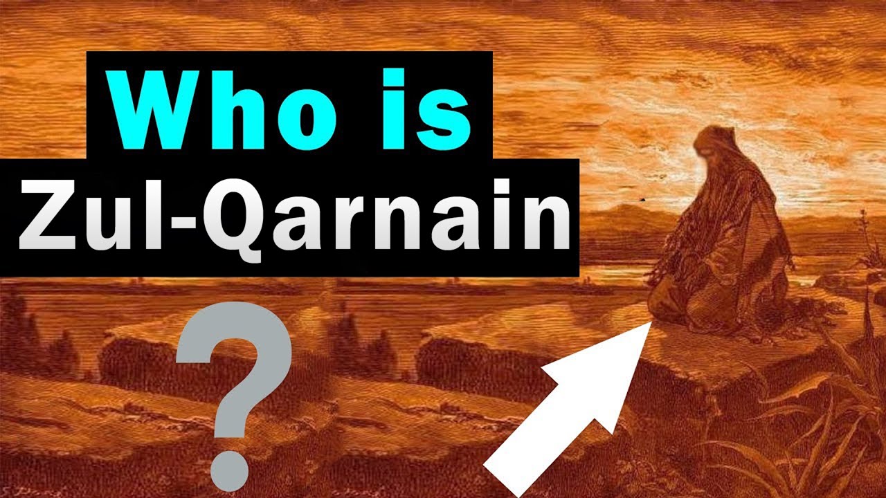 Rare Things About Zul Qarnayn You Didn't Know
