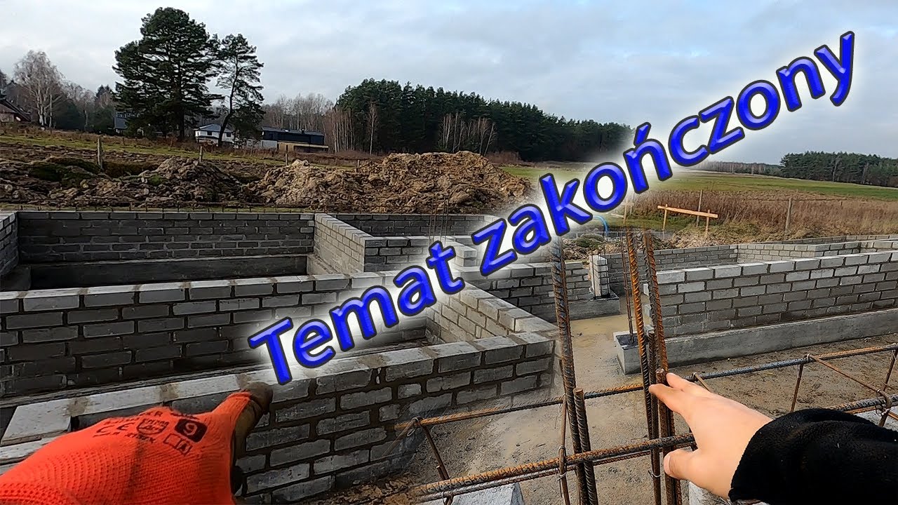 Koniec murowania ścian fundamentowych - Izolujemy rdzenie i zaczynamy zbrojenie wieńca