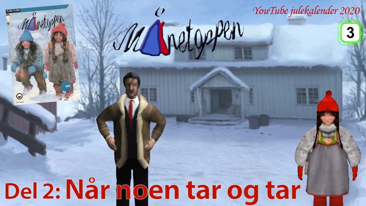 NÅR NOEN TAR OG TAR - Månetoppen PC Episode 2 | YouTube julekalender 2020