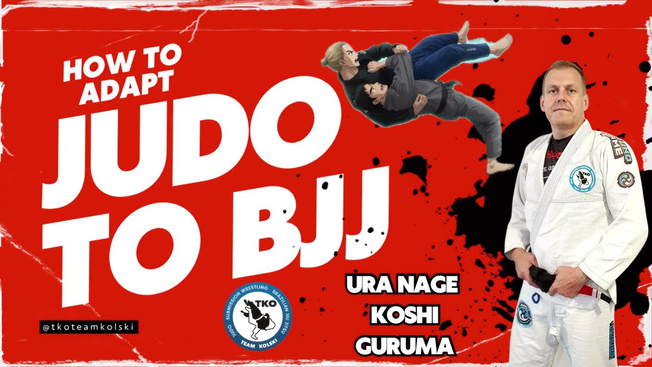 Best Judo Takedowns for BJJ – Ura Nage & Koshi Guruma Explained 