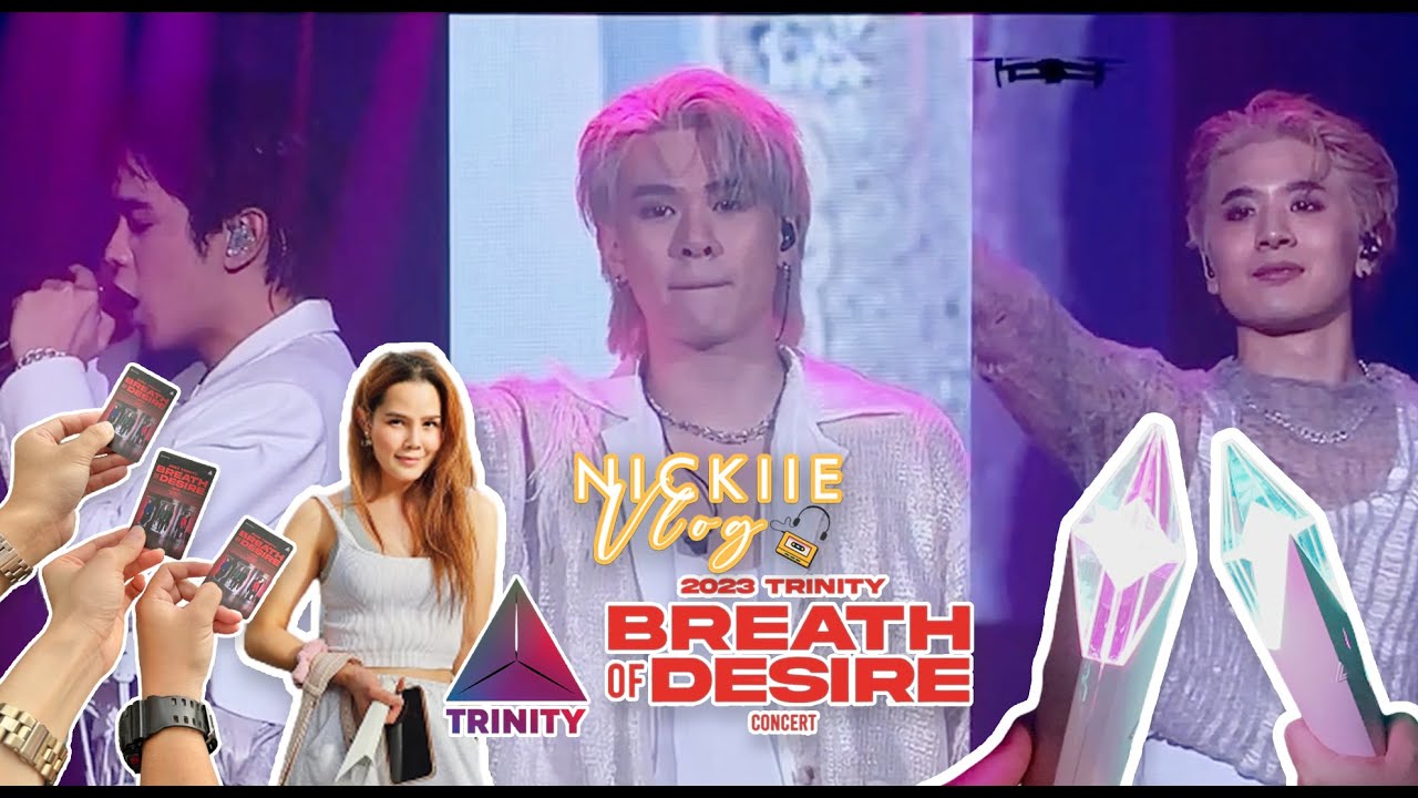 VLOG EP.8 NICKIIE x TRINITY BREATH OF DESIRE CONCERT 2023 สมการรอคอยสุดๆ โคตรประทับใจ 🫶 🔺💙