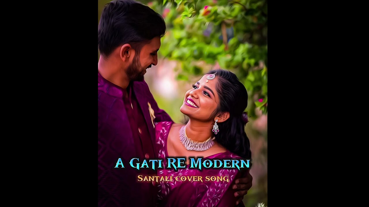 A Gati Re / santali romantic song video 2026 / new version #newvideo