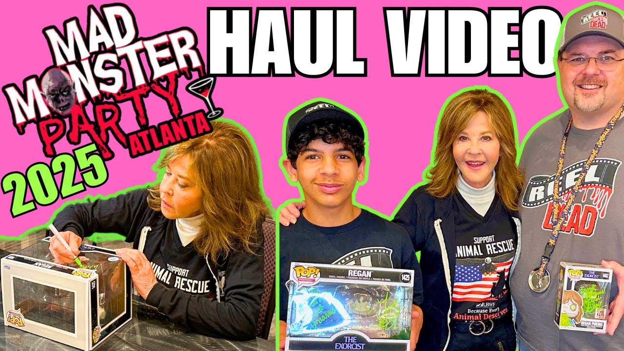 2025 Atlanta Mad Monster Party | Guests We Met and Autograph Haul