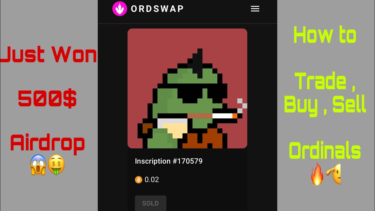How To Trade Ordinals🔥 Buy , Sell Ordinlas on Ordswap.io !
