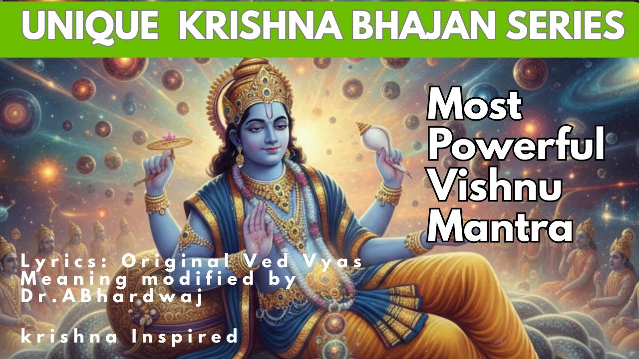 Most powerful Vishnu / Krishna Mantra: शान्ताकारं भुजगशयनं पद्मनाभं सुरेशं