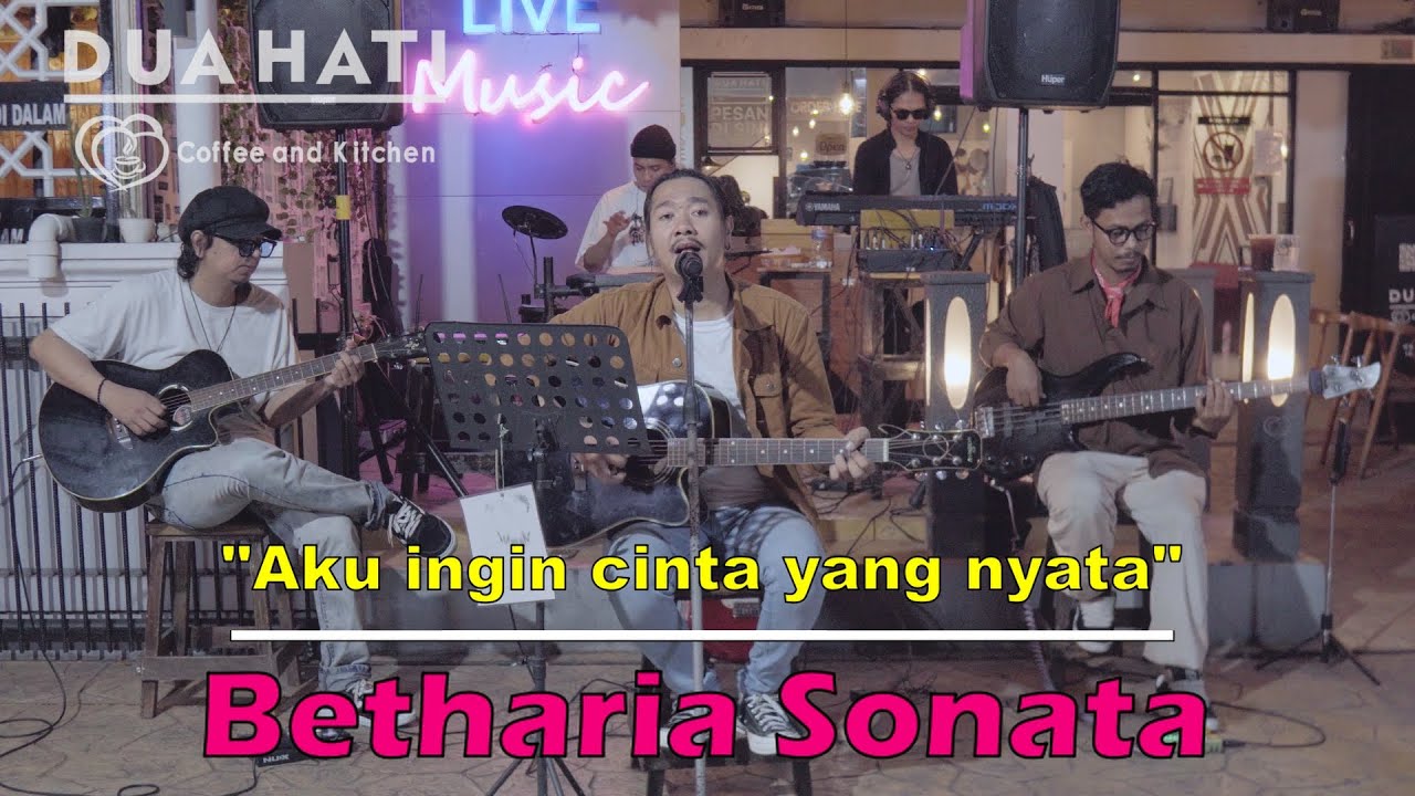 Aku Ingin Cinta yang Nyata - Betharia Sonata ( Cover ) | Dua Hati Coffee and Kitchen Music