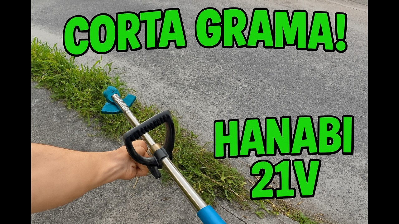 Aparador de Grama HANABI – Vale a Pena? Kit com 2 Baterias 21 V