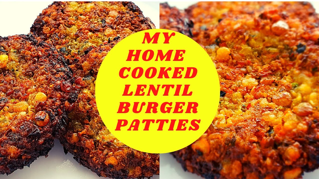 HOW I MAKE VEGAN LENTIL BURGER PATTIES. SAVE CASH