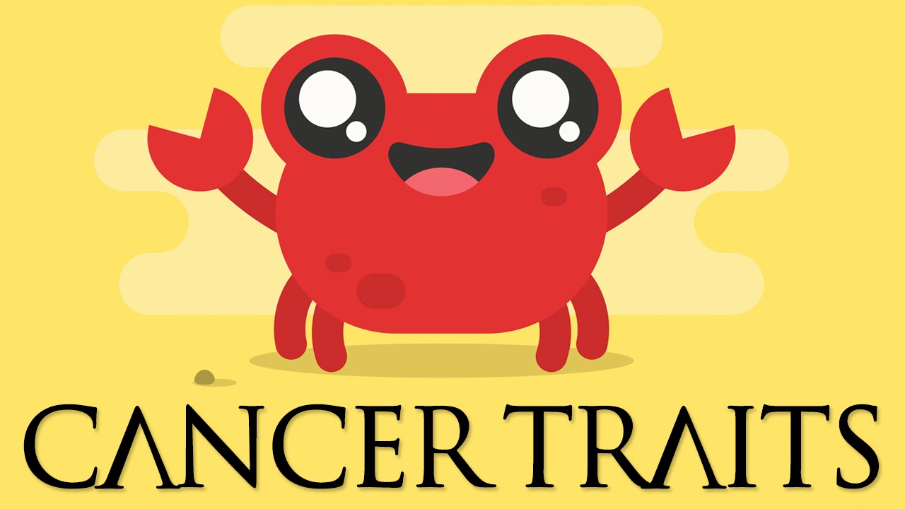 Cancer Personality Traits (Cancer Traits and Characteristics)