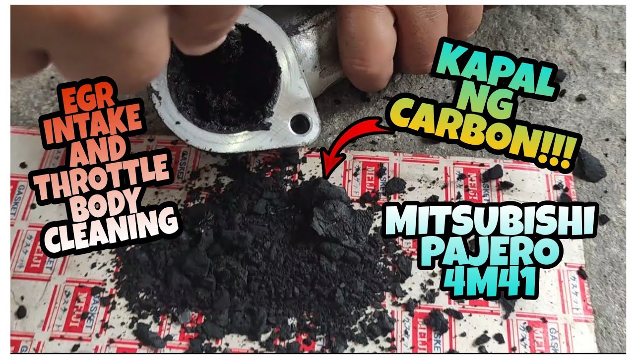 MITSUBISHI PAJERO 4M41 EGR/ INTAKE AND THROTTLE BODY CLEANING 120,000 mileage/ KAPAL NG CARBON!