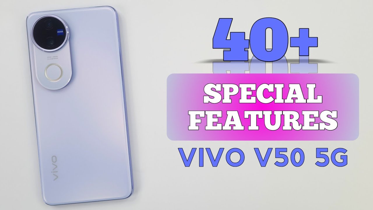 Vivo V50 5G Tips & Tricks | 40+++ Special Features & Secret Settings