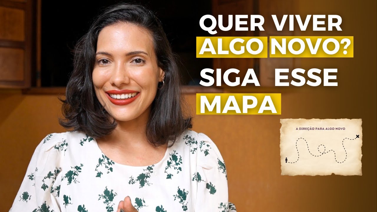 Como viver o NOVO DE DEUS em QUALQUER momento - Aplique esse MAPA!