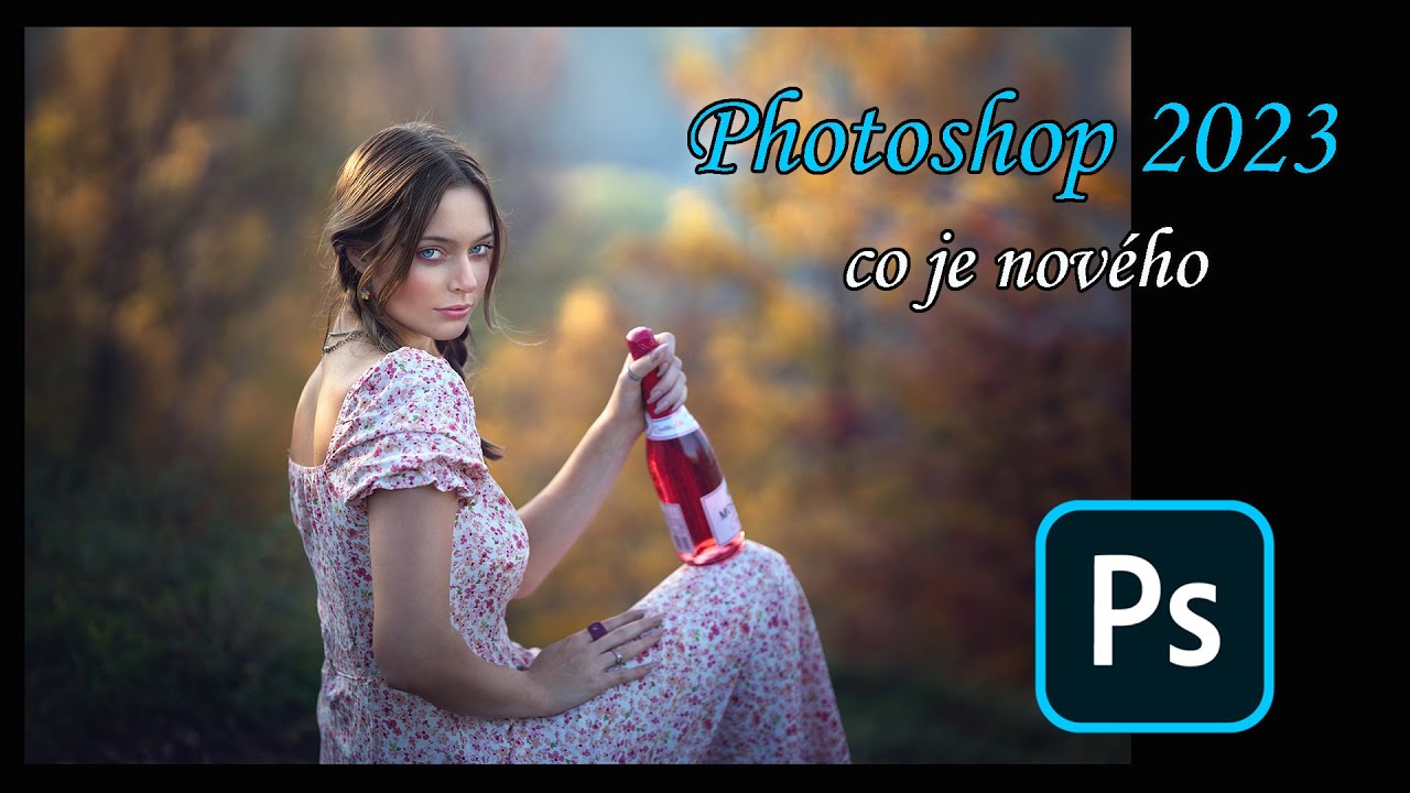 Photoshop 2023 - co je nového