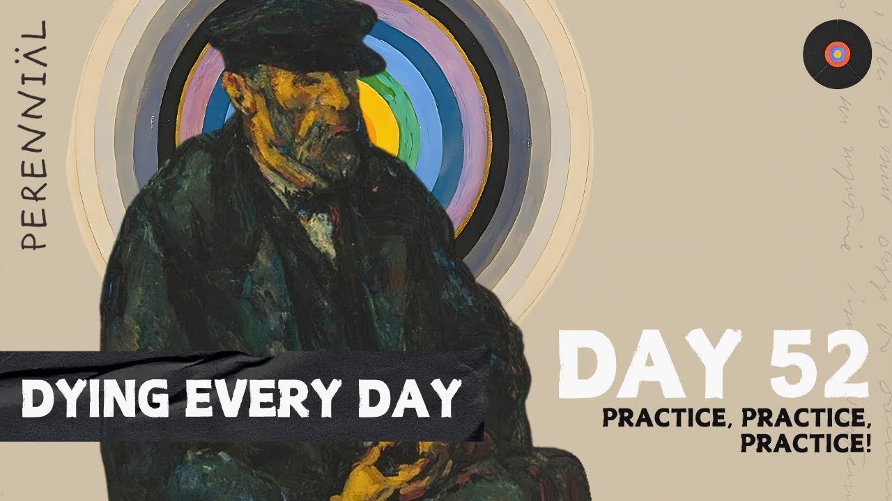 Day 52: How to Live Like a Stoic | Dying Every Day (Stoicism in a Year)