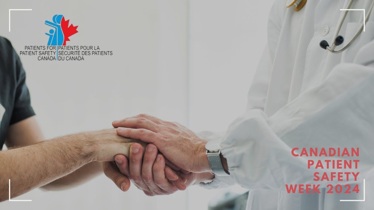 Canadian Patient Safety Week 2024 | Claire Inspires Change After Her Passing