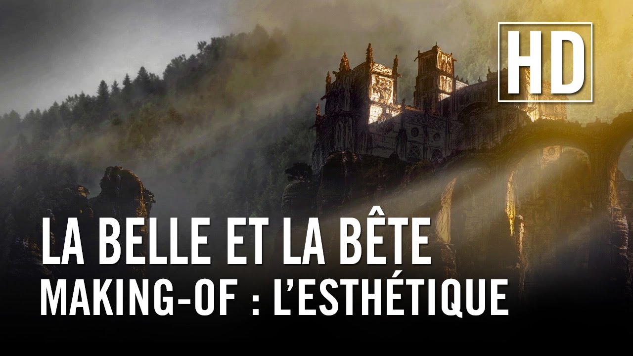 La Belle et la Bête - Making-of 