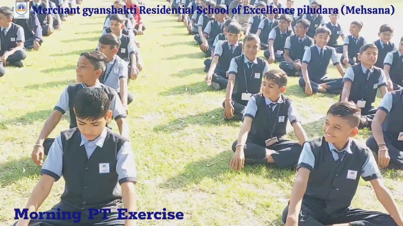 Morning PT Exercise - 2025 || GYANSHAKTI RESIDENTIAL SCHOOL OF EXCELLENCE PILUDARA 