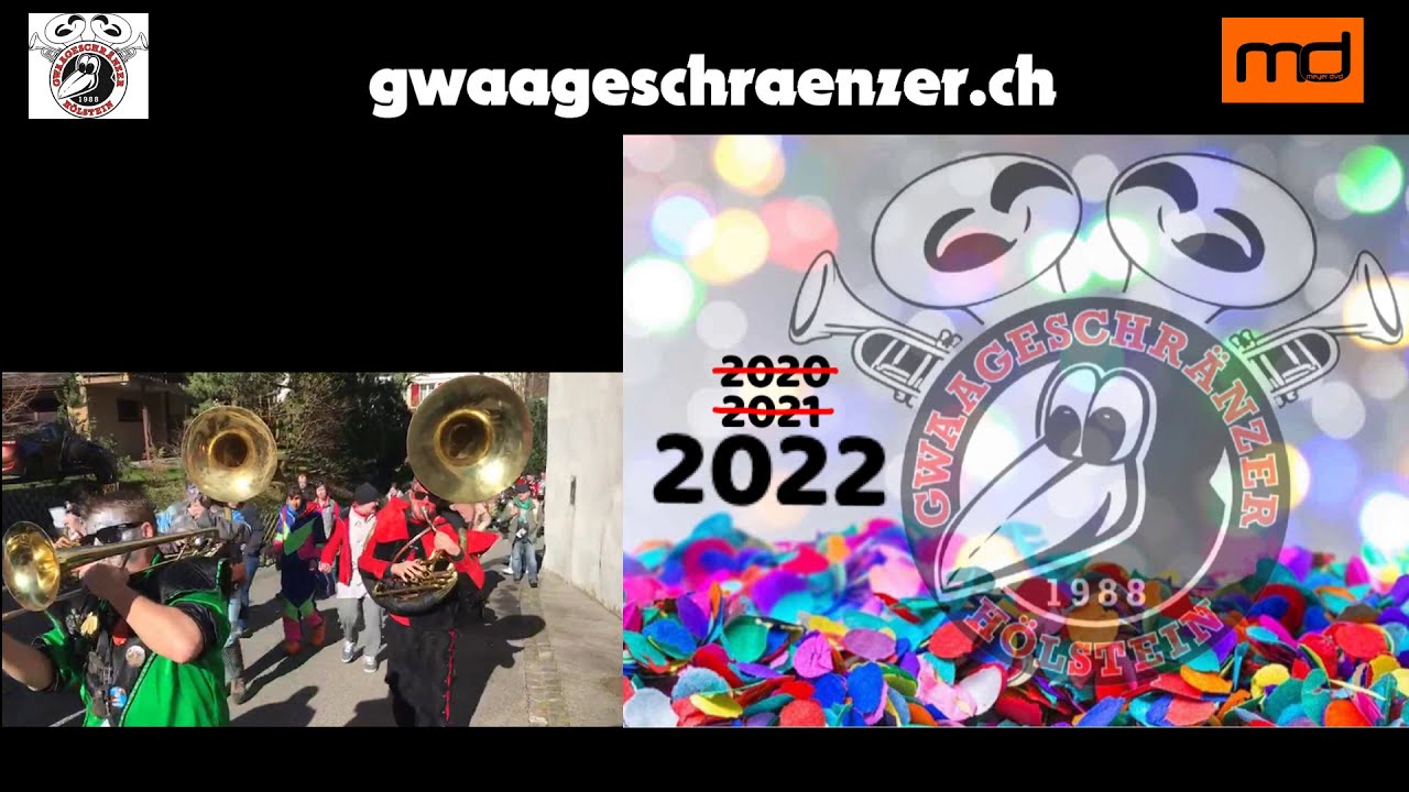 Gwaageschränzer 2021(Ohne Worte)