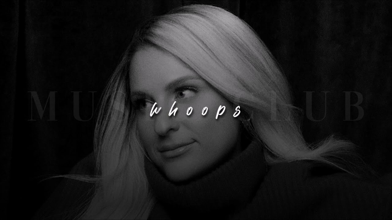 Meghan Trainor, Whoops | sped up |