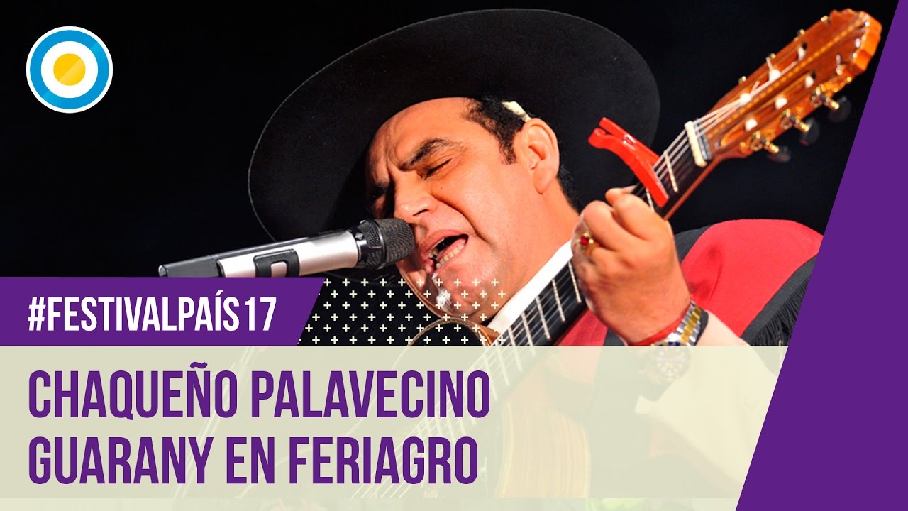 Festival País ‘17 - El Chaqueño Palavecino en el Festival Feriagro de Luján de Cuyo