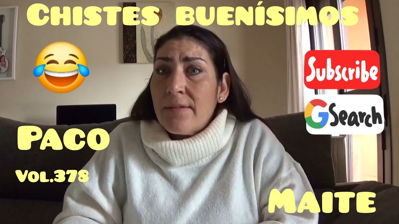 Chistes buenísimos de Paco y Maite 😂  vol.378