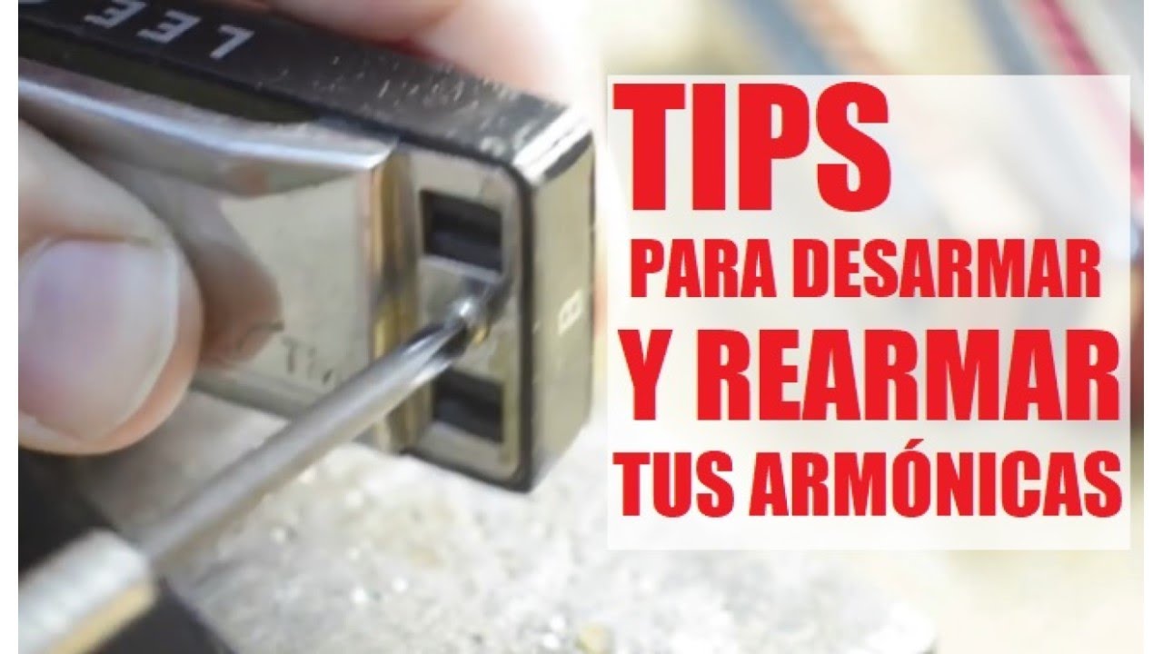 🔩 COMO DESARMAR y REARMAR ARMONICAS. Muy fácil y con herramientas que seguro tenés en tu hogar!