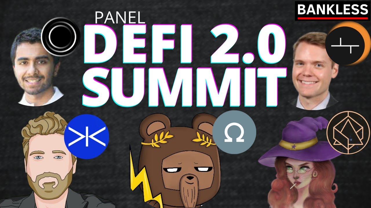 DeFi 2.0 Summit | Rari, Olympus, Tokemak, TracerDAO, Alchemix
