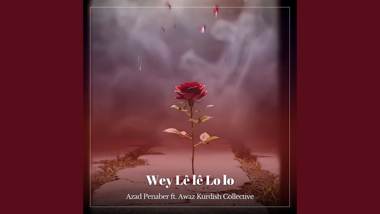 Wey Lêlê Lolo (feat. Awaz Collective)