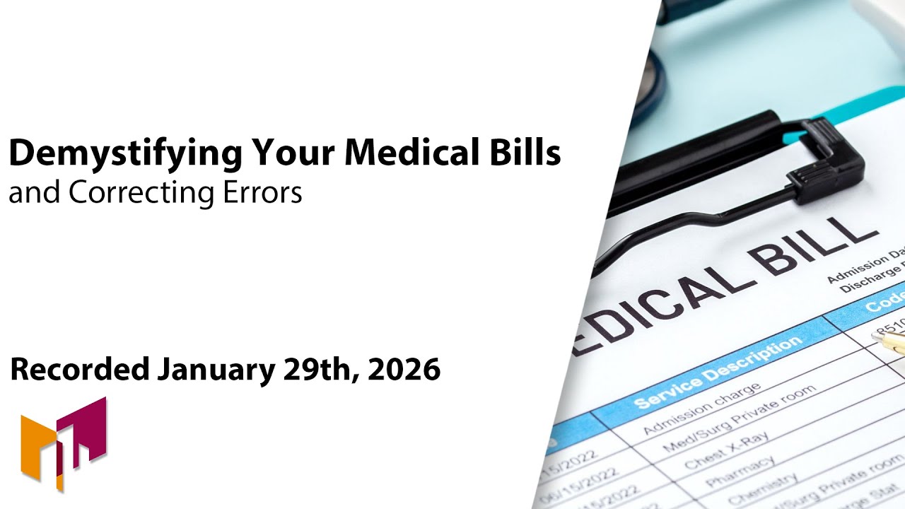 Demystifying Your Medical Bills and Correcting Errors