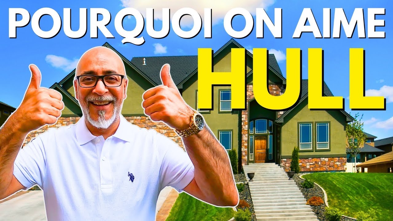 📍Parlons du secteur Hull (Ville de Gatineau) + Pourquoi les gens AIMENT le secteur de Hull?