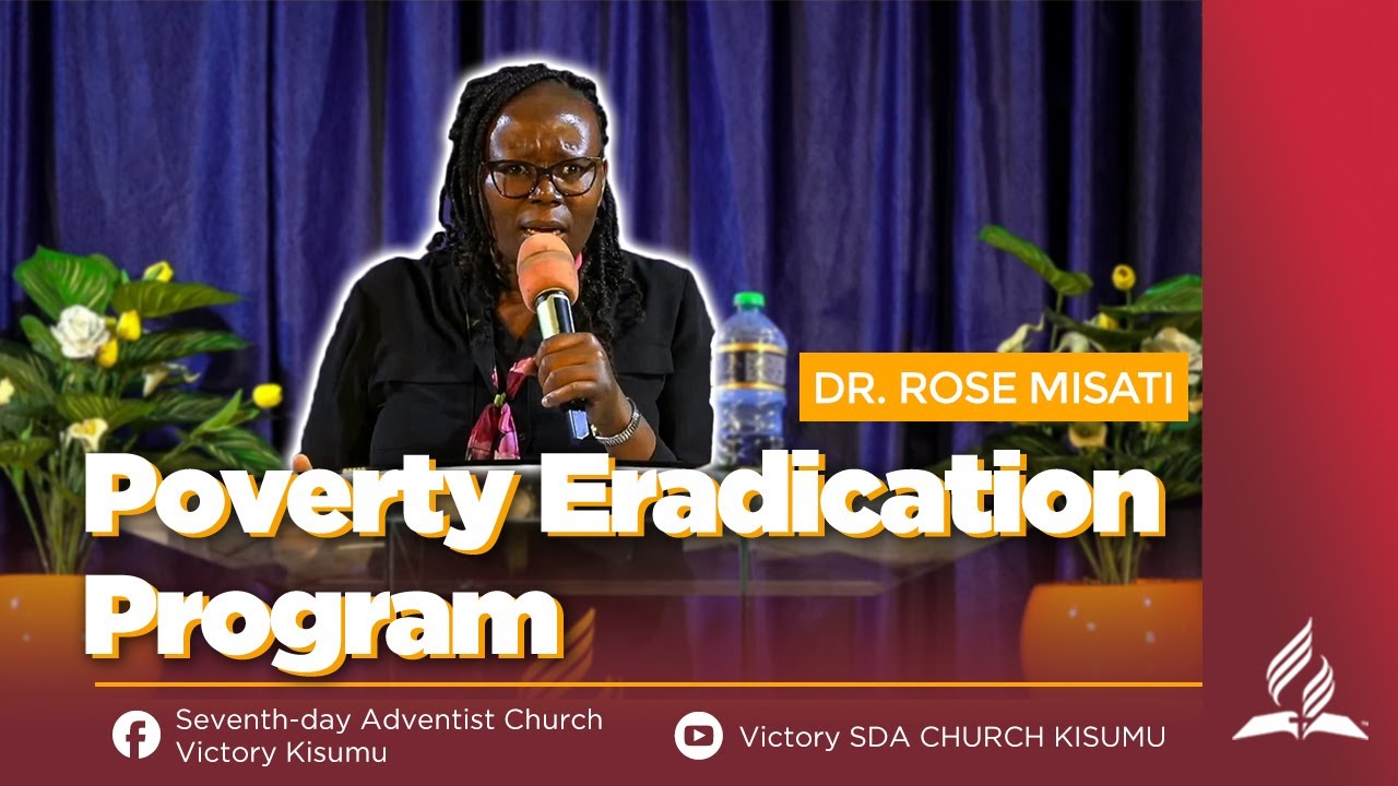 MEN ARE NOT POVERTY ERADICATION PROGRAMS  (Highlight) | DR. ROSE MISATI | VICTORY SDA CHURCH KISUMU