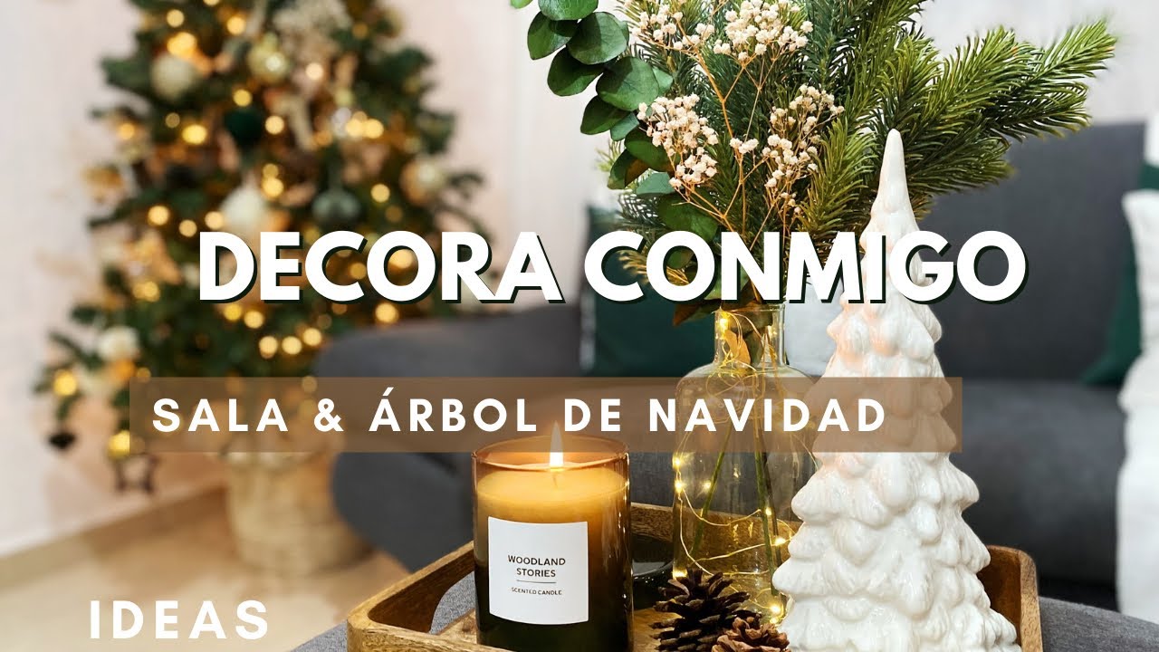 🌲✨DECORA CONMIGO EL ÁRBOL DE NAVIDAD y SALA 🌲🕯➕Ideas de Decoración Navideña 2022 | HOGAR
